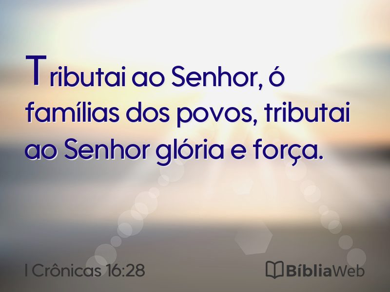 I Crônicas 16:28 em imagem para compartilhar