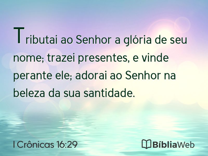 I Crônicas 16:29 em imagem para compartilhar