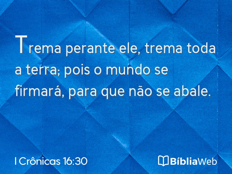 I Crônicas 16:30 em imagem para compartilhar