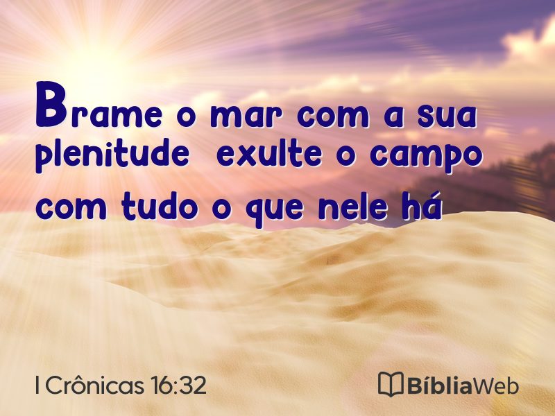 I Crônicas 16:32 em imagem para compartilhar