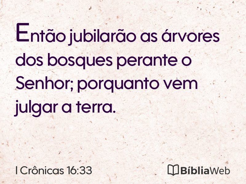 I Crônicas 16:33 em imagem para compartilhar