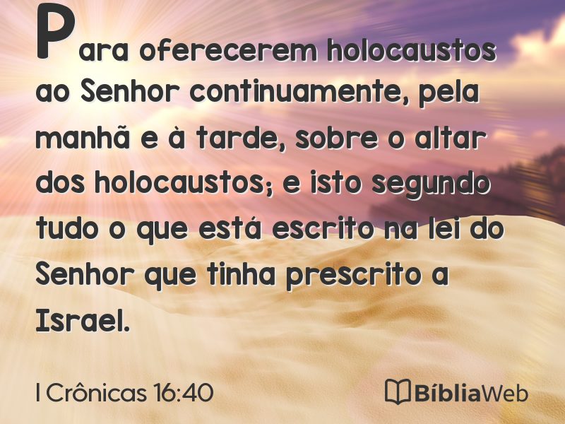 I Crônicas 16:40 em imagem para compartilhar