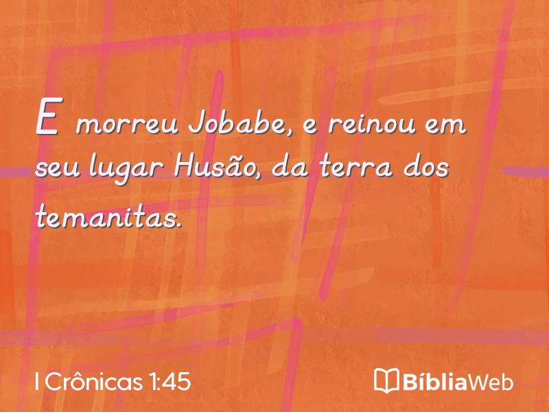 I Crônicas 1:45 em imagem para compartilhar