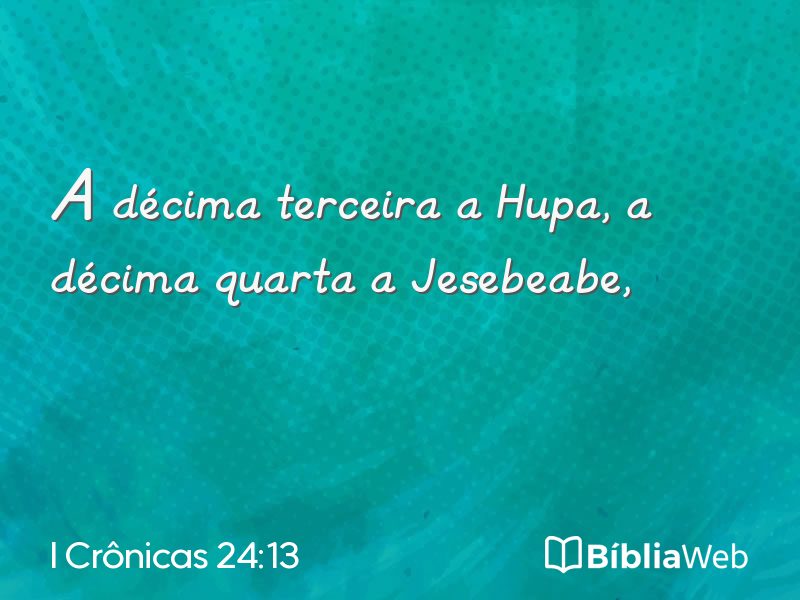 I Crônicas 24:13 em imagem para compartilhar