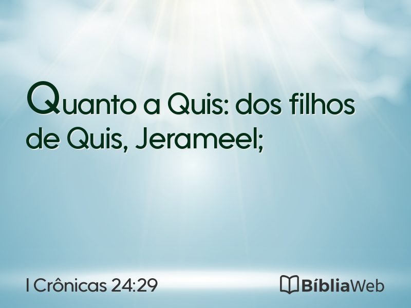 I Crônicas 24:29 em imagem para compartilhar