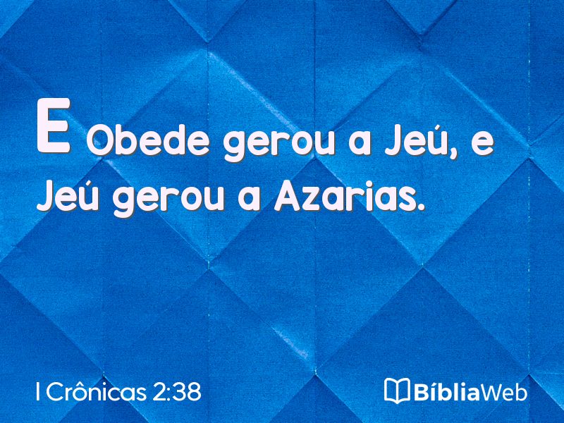 I Crônicas 2:38 em imagem para compartilhar
