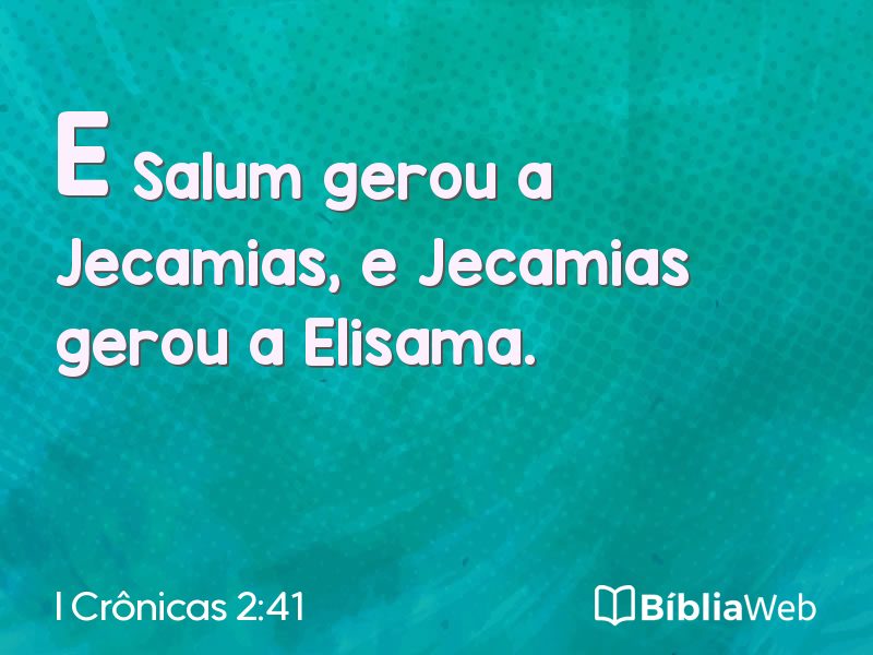 I Crônicas 2:41 em imagem para compartilhar