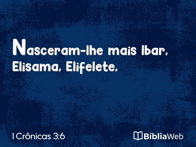I Crônicas 3:6 em imagem para compartilhar