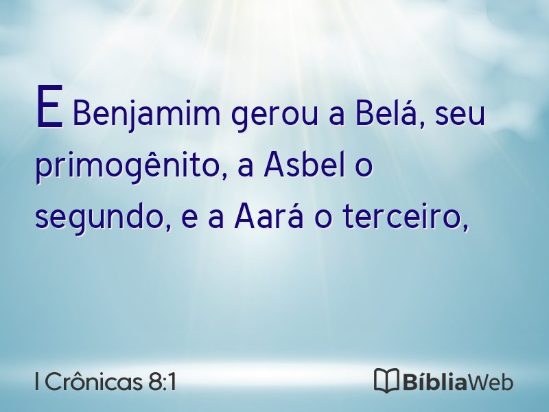 I Crônicas 8:1 em imagem para compartilhar