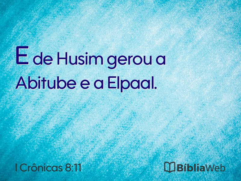 I Crônicas 8:11 em imagem para compartilhar