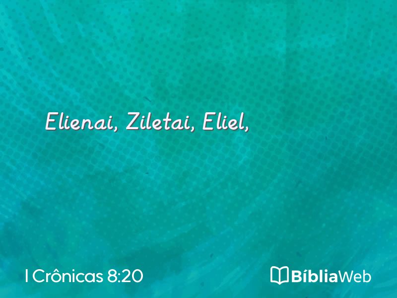 I Crônicas 8:20 em imagem para compartilhar