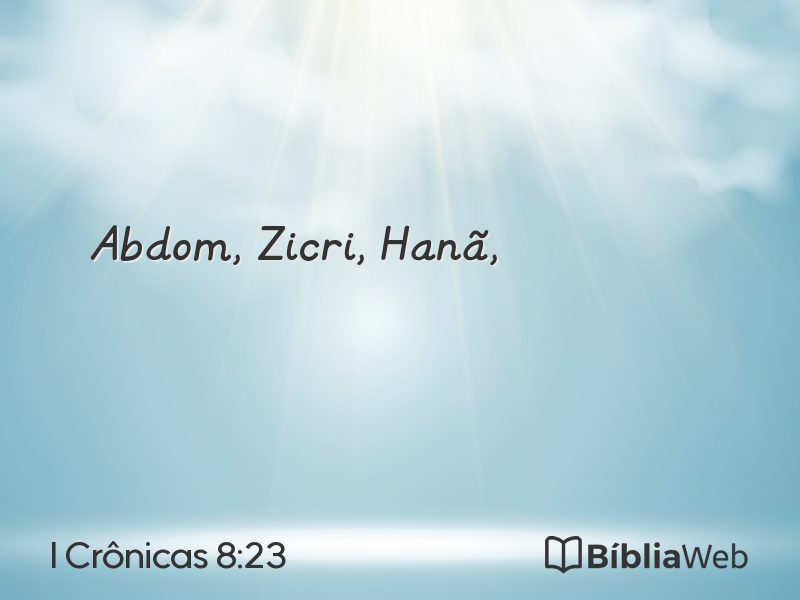 I Crônicas 8:23 em imagem para compartilhar