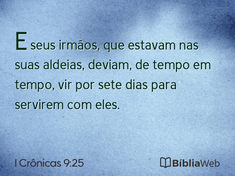 I Crônicas 9:25 em imagem para compartilhar