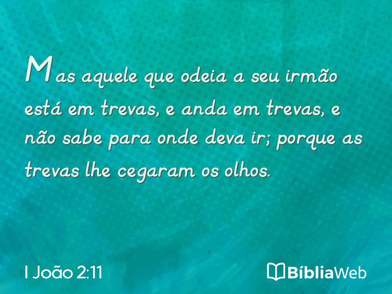 I João 2:11 em imagem para compartilhar