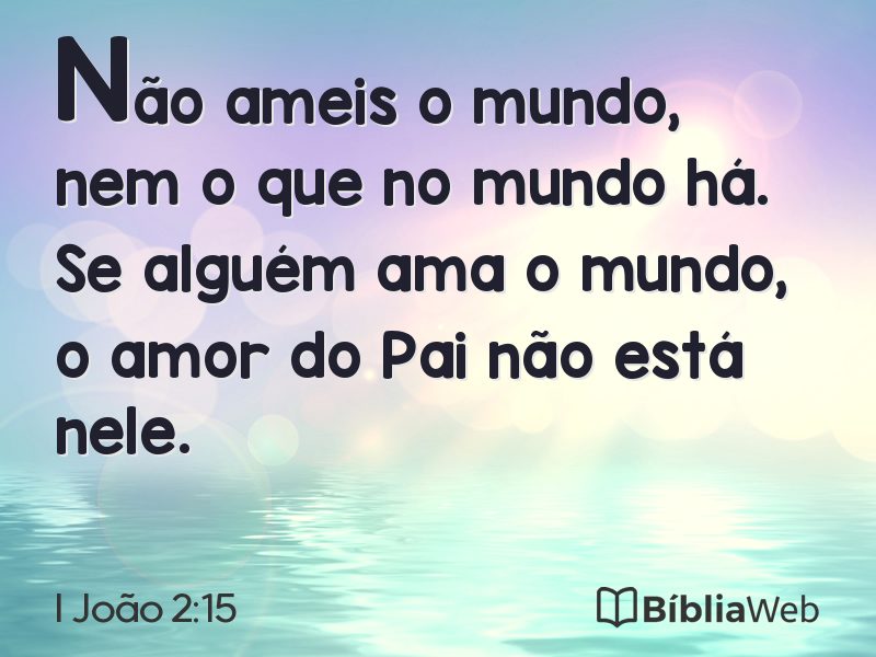I João 2:15 em imagem para compartilhar