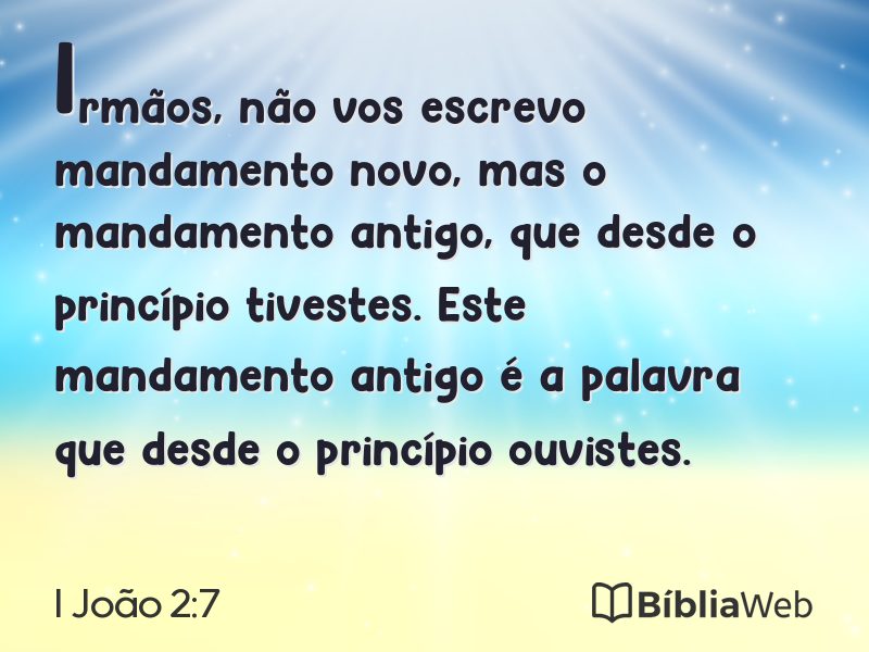 I João 2:7 em imagem para compartilhar