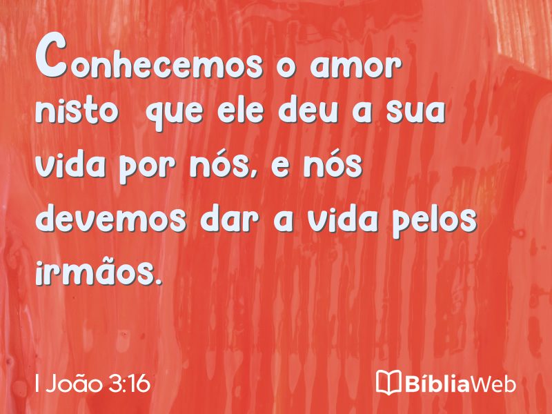 I João 3:16 em imagem para compartilhar