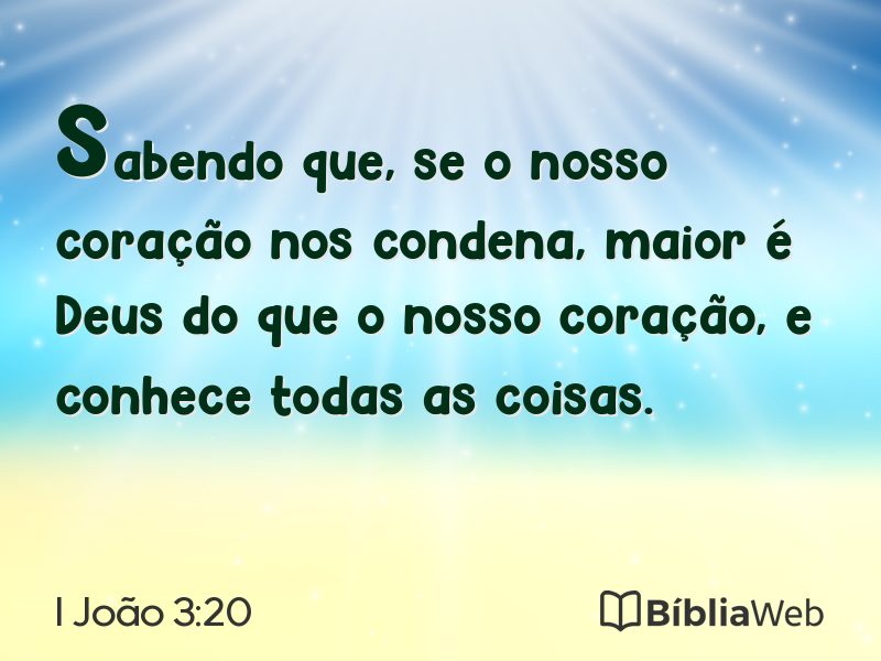 I João 3:20 em imagem para compartilhar