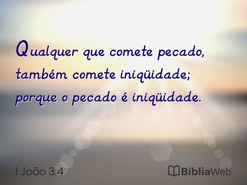 I João 3:4 em imagem para compartilhar