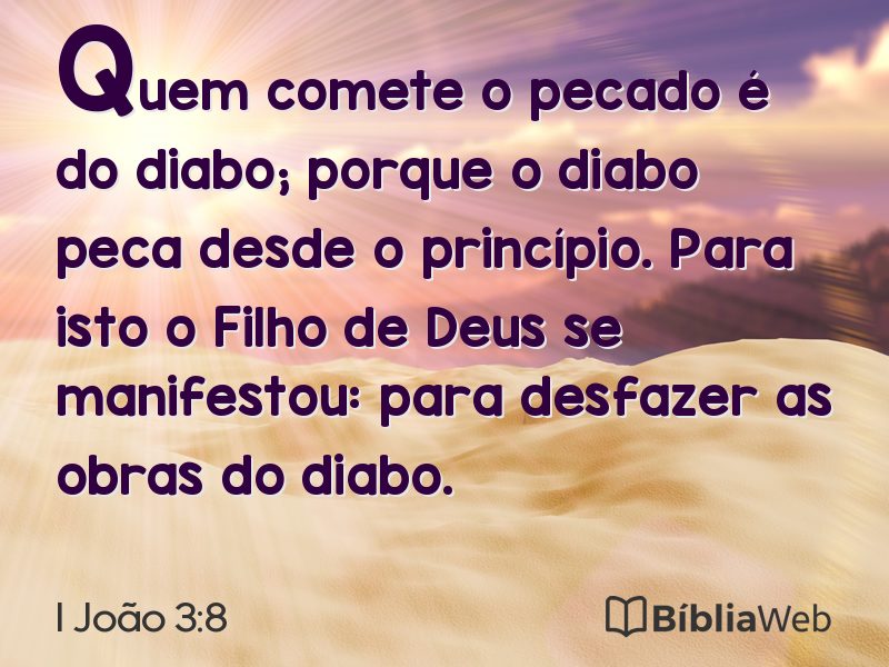 I João 3:8 em imagem para compartilhar