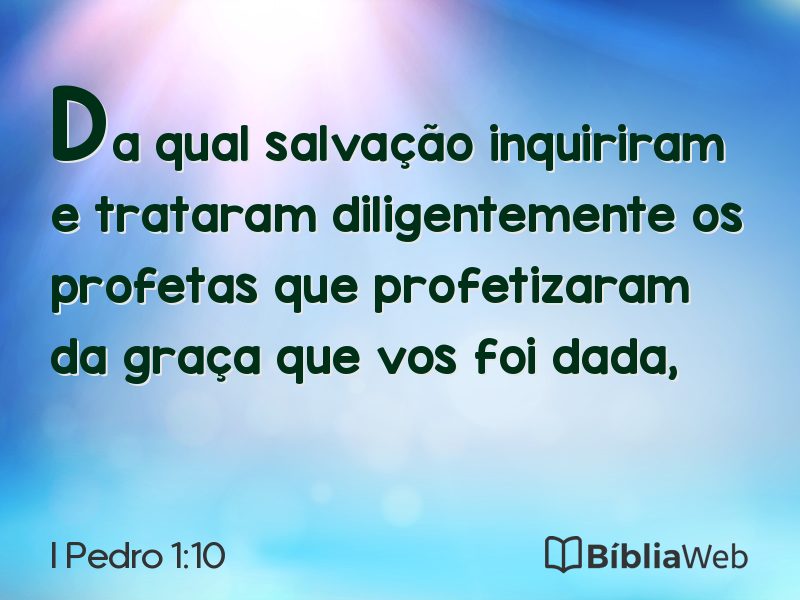 I Pedro 1:10 em imagem para compartilhar