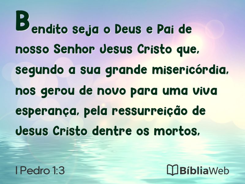 I Pedro 1:3 em imagem para compartilhar