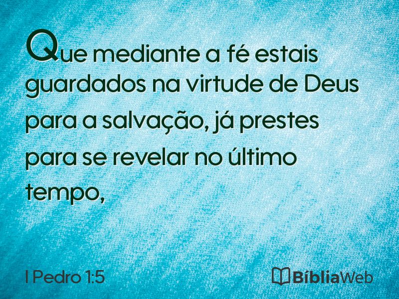 I Pedro 1:5 em imagem para compartilhar