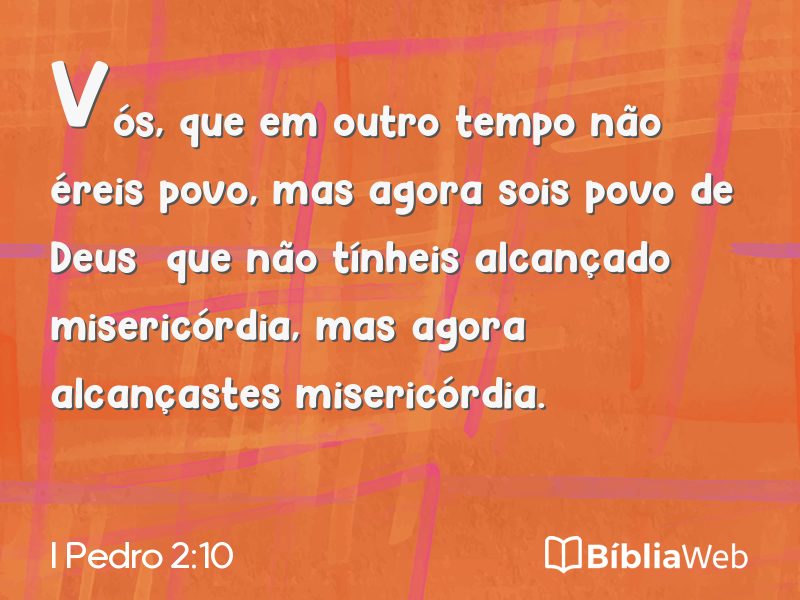 I Pedro 2:10 em imagem para compartilhar