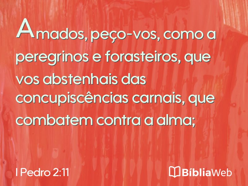 I Pedro 2:11 em imagem para compartilhar