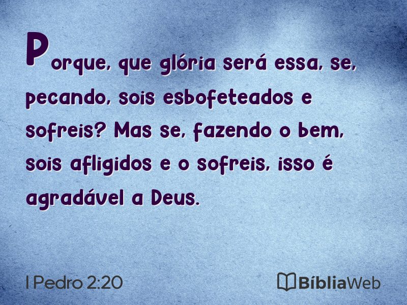 I Pedro 2:20 em imagem para compartilhar
