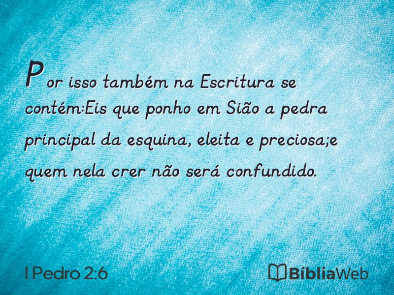 I Pedro 2:6 em imagem para compartilhar