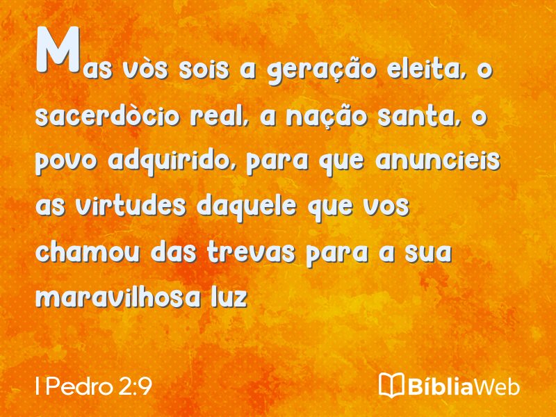 I Pedro 2:9 em imagem para compartilhar