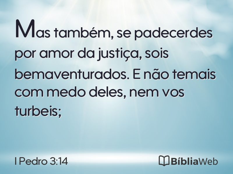 I Pedro 3:14 em imagem para compartilhar