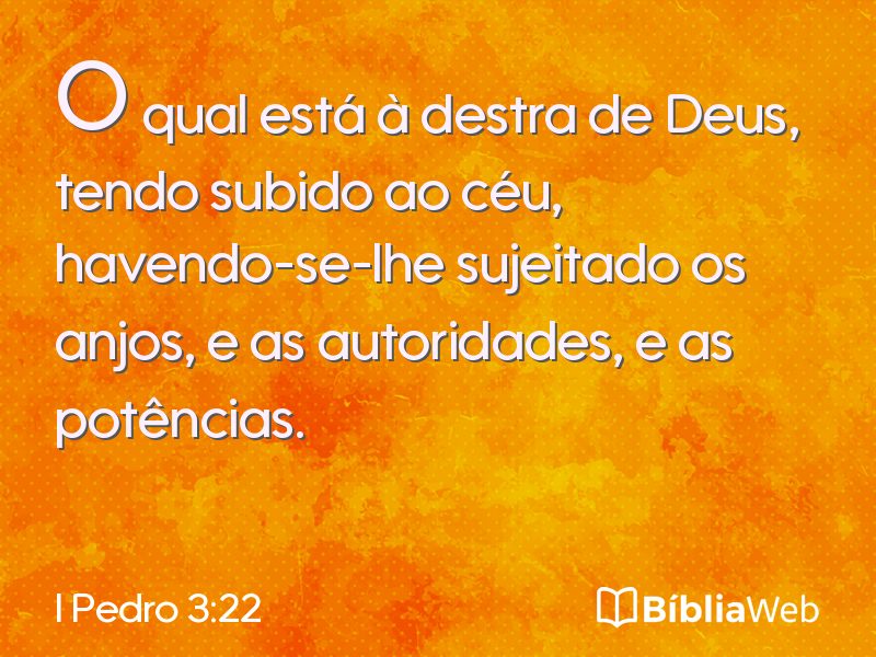 I Pedro 3:22 em imagem para compartilhar