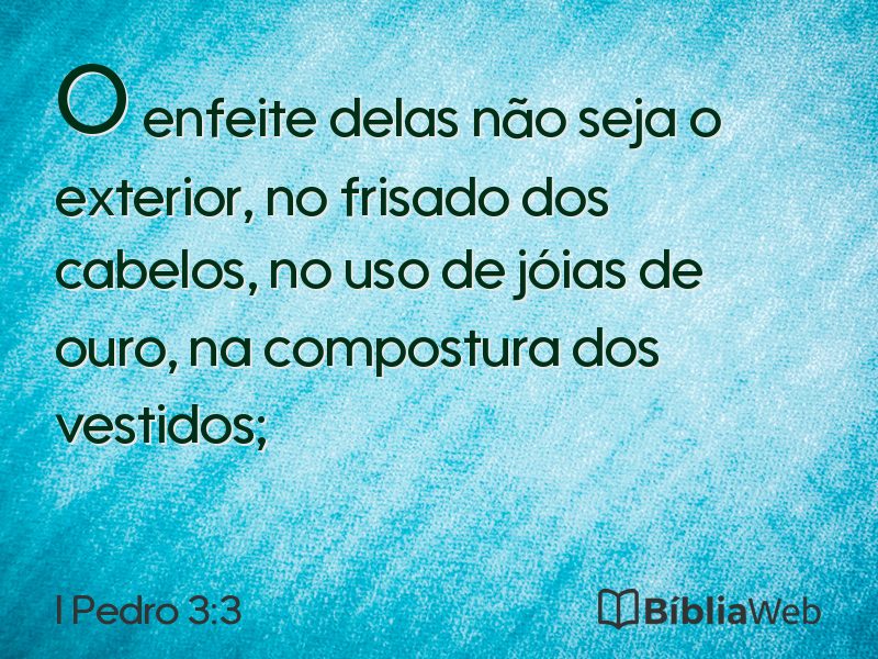 I Pedro 3:3 em imagem para compartilhar