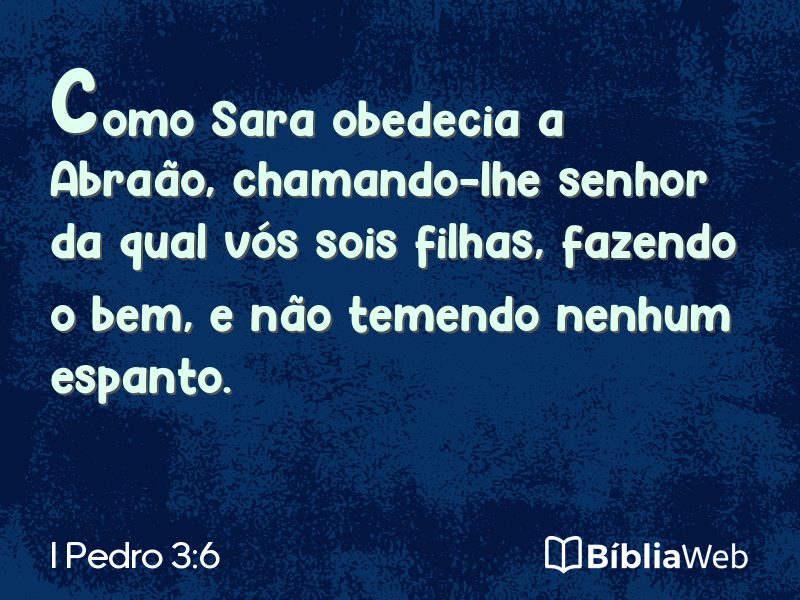 I Pedro 3:6 em imagem para compartilhar