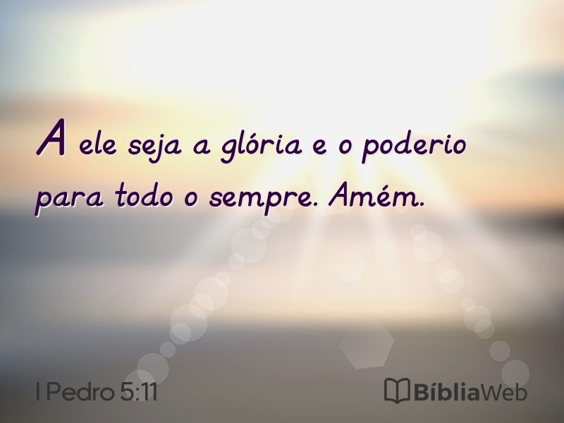 I Pedro 5:11 em imagem para compartilhar