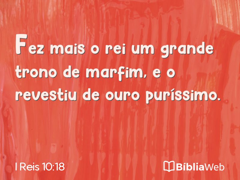 I Reis 10:18 em imagem para compartilhar
