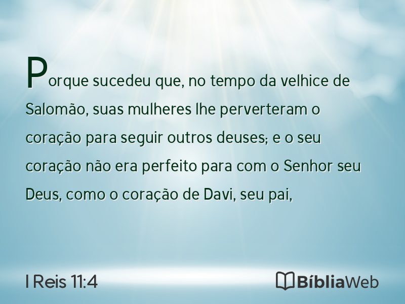 I Reis 11:4 em imagem para compartilhar