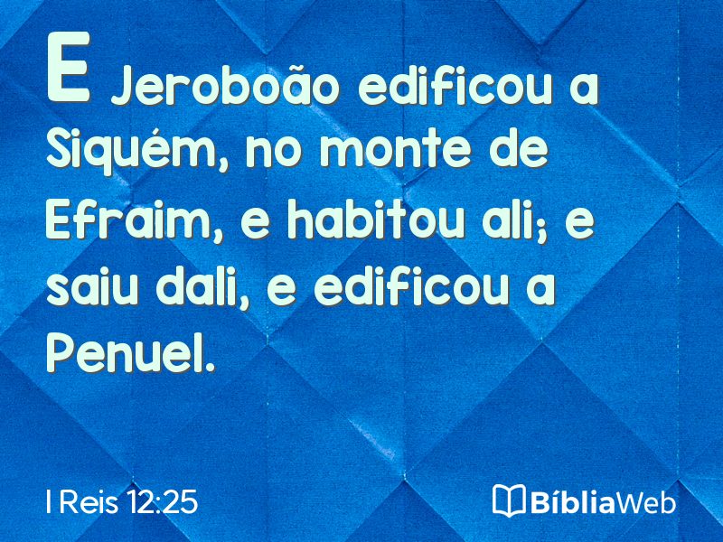I Reis 12:25 em imagem para compartilhar