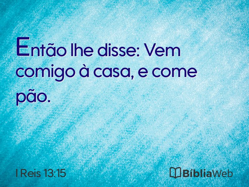 I Reis 13:15 em imagem para compartilhar