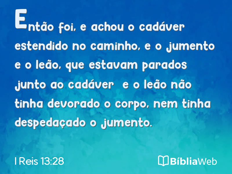 I Reis 13:28 em imagem para compartilhar