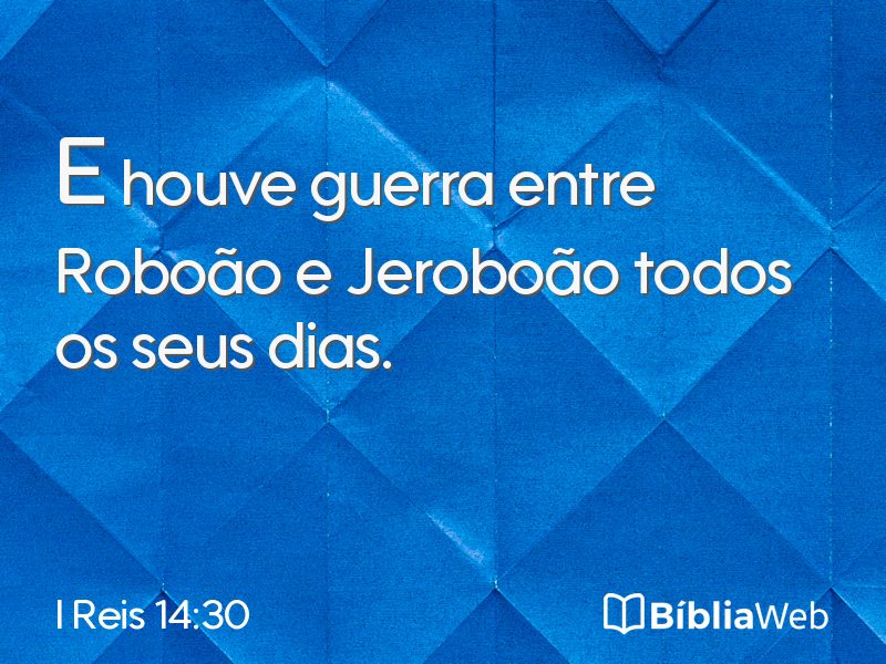 I Reis 14:30 em imagem para compartilhar