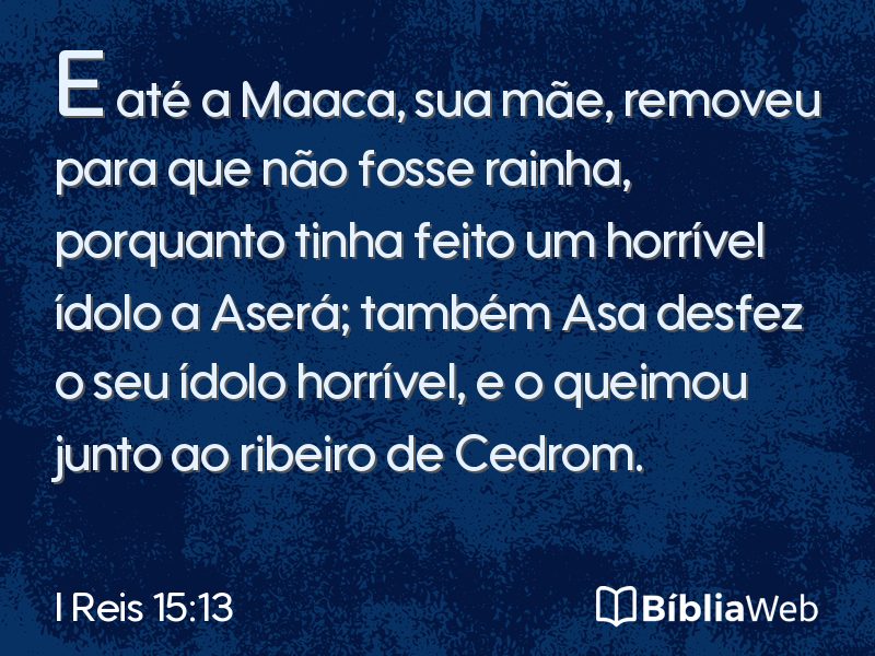 I Reis 15:13 em imagem para compartilhar