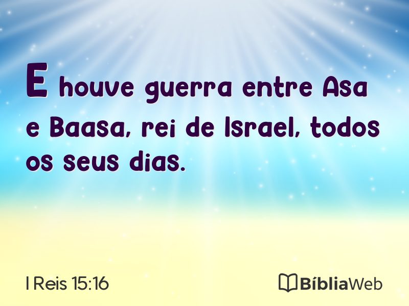 I Reis 15:16 em imagem para compartilhar