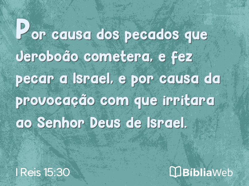 I Reis 15:30 em imagem para compartilhar