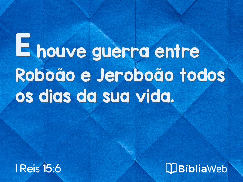 I Reis 15:6 em imagem para compartilhar