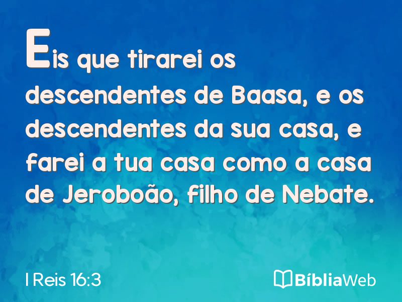 I Reis 16:3 em imagem para compartilhar