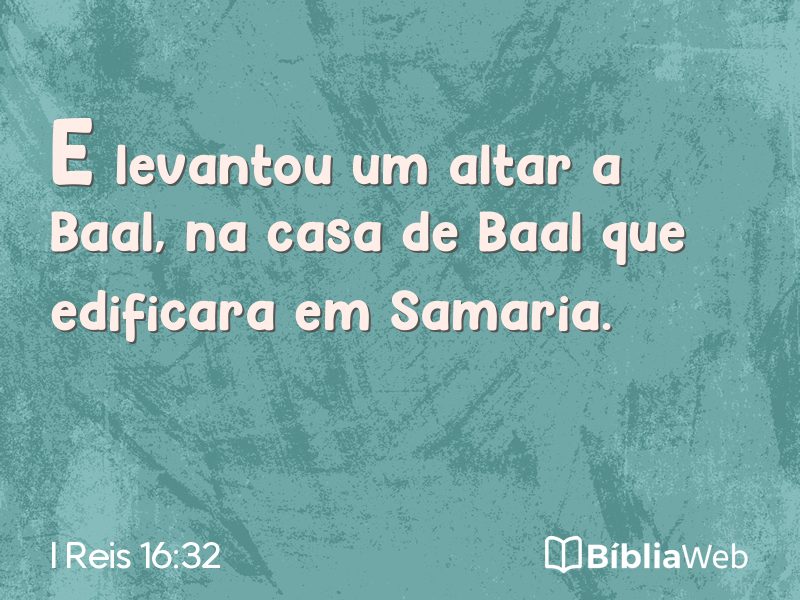 I Reis 16:32 em imagem para compartilhar