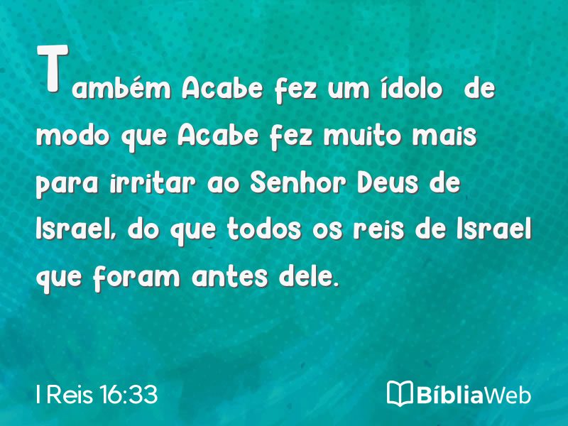 I Reis 16:33 em imagem para compartilhar